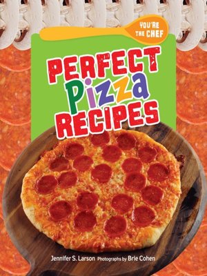 cover image of Perfect Pizza Recipes